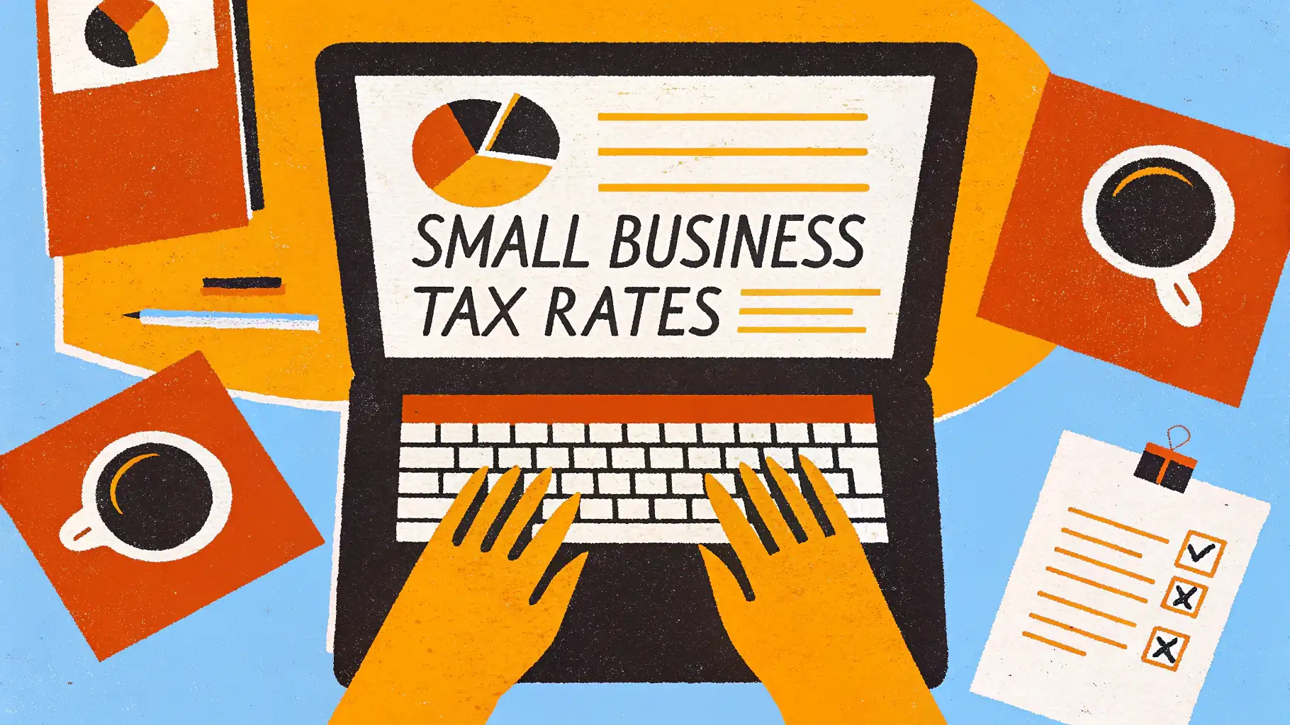 What Are Small Business Tax Rates
